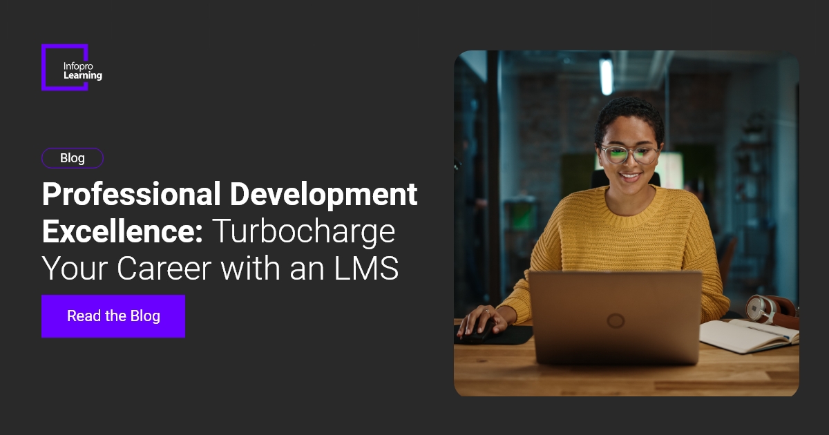 Revolutionizing Professional Development: Unleashing the Power of LMS