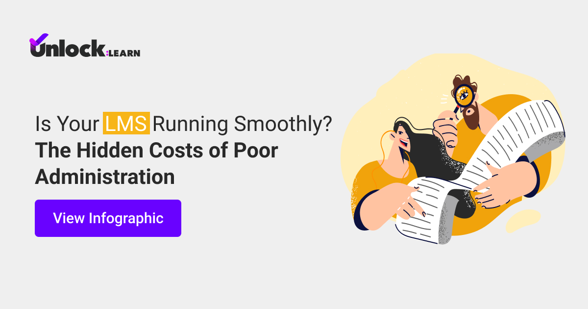 Is Your LMS Running Smoothly? Uncover Hidden Costs | Unlock:Learn